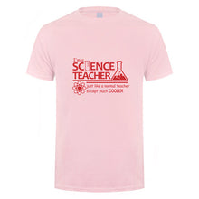 Load image into Gallery viewer, Science Teacher Teach Biology Chemistry Physics T Shirt Men computer joke T-shirts Cotton Short Sleeve OZ-174