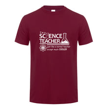 Load image into Gallery viewer, Science Teacher Teach Biology Chemistry Physics T Shirt Men computer joke T-shirts Cotton Short Sleeve OZ-174