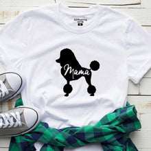 Load image into Gallery viewer, Dog Mom Shirt Poodle Gifts For Dog Owner Mothers Day T Shirt Pet Lover tops Dog Lover Mommy Clothes Animal Lover Ladies Tees