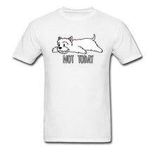 Load image into Gallery viewer, Funny T-shirts Not Today Westie Cotton Man Tshirts Custom T Shirt Scottish Terrier Dog Lover Gift Clothes 100% Cotton Yellow Tee