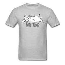 Load image into Gallery viewer, Funny T-shirts Not Today Westie Cotton Man Tshirts Custom T Shirt Scottish Terrier Dog Lover Gift Clothes 100% Cotton Yellow Tee