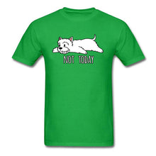 Load image into Gallery viewer, Funny T-shirts Not Today Westie Cotton Man Tshirts Custom T Shirt Scottish Terrier Dog Lover Gift Clothes 100% Cotton Yellow Tee