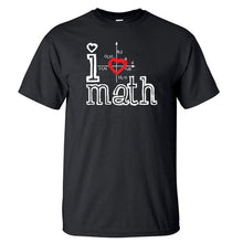 Load image into Gallery viewer, I Love Math Tshirt Men T Shirt Funny Science Mathematics Tshirts Summer Cotton Short Sleeve Black White Loose T-Shirt Tops Tees