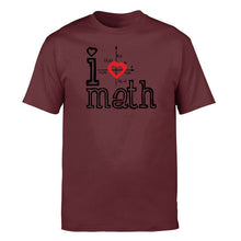 Load image into Gallery viewer, I Love Math Tshirt Men T Shirt Funny Science Mathematics Tshirts Summer Cotton Short Sleeve Black White Loose T-Shirt Tops Tees