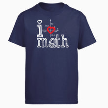 Load image into Gallery viewer, I Love Math Tshirt Men T Shirt Funny Science Mathematics Tshirts Summer Cotton Short Sleeve Black White Loose T-Shirt Tops Tees