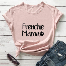 Load image into Gallery viewer, Frenchie Mama French Bulldog Paw Printed New Arrival Women's Funny 100%Cotton T-Shirt Dog Lover Shirts Gift for Dog Mom