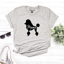 Load image into Gallery viewer, Dog Mom Shirt Poodle Gifts For Dog Owner Mothers Day T Shirt Pet Lover tops Dog Lover Mommy Clothes Animal Lover Ladies Tees