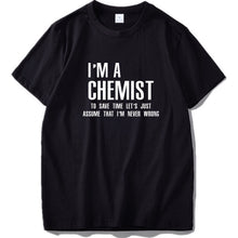 Load image into Gallery viewer, Chemistry T Shirt I Made A Joke Science Tshirt Black 100% Cotton Summer Tops Tee High Quality EU Size
