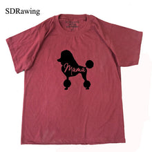 Load image into Gallery viewer, Dog Mom Shirt Poodle Gifts For Dog Owner Mothers Day T Shirt Pet Lover tops Dog Lover Mommy Clothes Animal Lover Ladies Tees