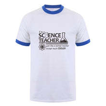 Load image into Gallery viewer, Science Teacher Teach Biology Chemistry Physics T Shirt Men computer joke T-shirts Cotton Short Sleeve OZ-174
