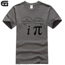 Load image into Gallery viewer, Summer Style Be Rational, Get Real! Maths Science Geeky Funny Joke Pun Pi T-Shirt Tops Men Tee Short Sleeves Cotton Shirts T417

