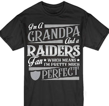 Load image into Gallery viewer, I&#39;m A Grandpa And A Raiders Football Fan Perfect Matching Tshirts Streetwear Funny TEE Shirt
