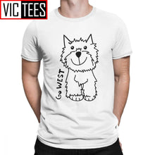 Load image into Gallery viewer, Go West West Highland White Terrier Dog Lovers Tshirt for Men Westie Funny 100 Percent Cotton T Shirt Oversized
