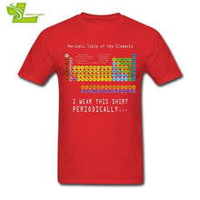 Load image into Gallery viewer, Funny Science Geek Nerd I Wear This Periodically Periodic Table Of Elements Male T Shirt Fashion Top Men Tshirts Teenage Clothes
