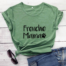 Load image into Gallery viewer, Frenchie Mama French Bulldog Paw Printed New Arrival Women's Funny 100%Cotton T-Shirt Dog Lover Shirts Gift for Dog Mom

