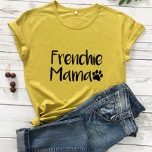 Load image into Gallery viewer, Frenchie Mama French Bulldog Paw Printed New Arrival Women's Funny 100%Cotton T-Shirt Dog Lover Shirts Gift for Dog Mom
