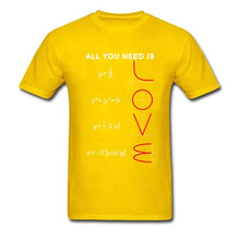 Load image into Gallery viewer, Geometric Algebra Equation Graph Tshirts A ll You Need Is Love Math Science Problem Black Fashion TeeShirt Plus Size New T Shirt
