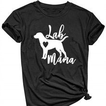 Load image into Gallery viewer, Lab Mama Labrador Retriever T-Shirt Letters Printed Women O-Neck Casual Cotton Funny T-Shirt Cute Pet Lover TShirt Dog Mama Tee
