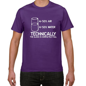 Technically The Glass Is Completely Full SCIENCE sarcasm Funny T Shirt Men Cotton Graphic Novelty humor summer t-shirt men cloth