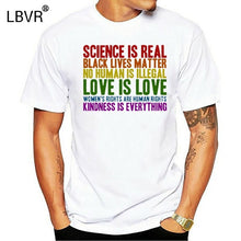Load image into Gallery viewer, 2019 Printed Men T Shirt Cotton Short Sleeve  Science Is Real Black Lives Matter T Shirt  Women tshirt
