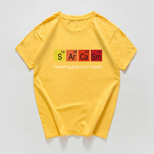 Load image into Gallery viewer, Periodic Table Primary Elements Of Humor T Shirt men S Ar Ca Sm Science streetwear Sarcasm Chemistry tshirt hip hop tee shirt
