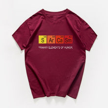 Load image into Gallery viewer, Periodic Table Primary Elements Of Humor T Shirt men S Ar Ca Sm Science streetwear Sarcasm Chemistry tshirt hip hop tee shirt
