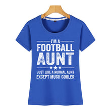 Load image into Gallery viewer, Tops T Shirt Women im a football aunt Fit Inscriptions Print Female Tshirt
