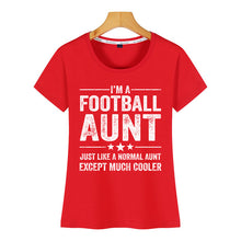 Load image into Gallery viewer, Tops T Shirt Women im a football aunt Fit Inscriptions Print Female Tshirt
