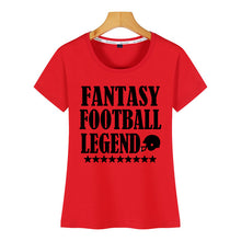 Load image into Gallery viewer, Tops T Shirt Women fantasy football legend funny Comic Inscriptions Print Female Tshirt
