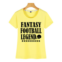 Load image into Gallery viewer, Tops T Shirt Women fantasy football legend funny Comic Inscriptions Print Female Tshirt
