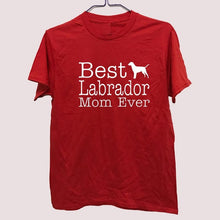 Load image into Gallery viewer, T Shirt Ideas Short Sleeve Fashion Crew Neck Womens Dog Lover Gift Best Labrador Lab Mom Ever Tees
